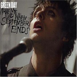Wake Me Up When September Ends 九月结束的时候叫醒我