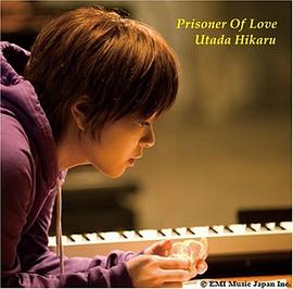 Prisoner of Love 爱的囚徒