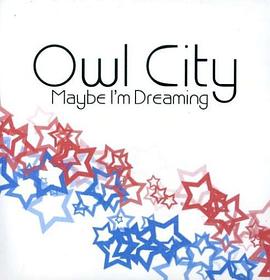 Maybe I'm Dreaming 可能我在做梦