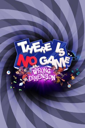 这里没有游戏：错误的维度 There Is No Game: Wrong Dimension